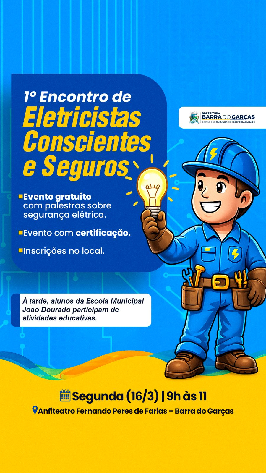 Primeiro Encontro de Eletricistas Conscientes e Seguros ocorre na próxima segunda em Barra do Garças (16)