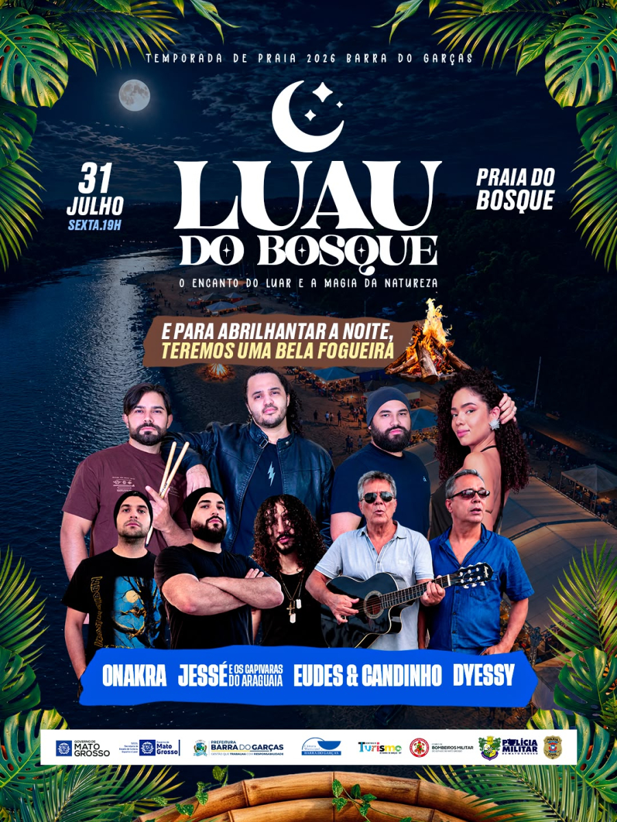 TEMPORADA DE PRAIA: Prefeitura de Barra do Garças realiza 1º Luau do Bosque nesta sexta-feira (31)