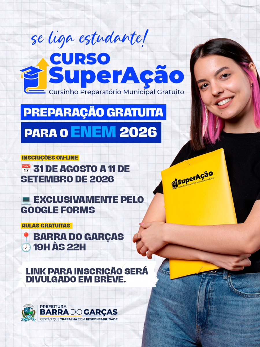 SuperAção: Prefeitura de Barra do Garças oferece cursinho preparatório para o Enem 2026