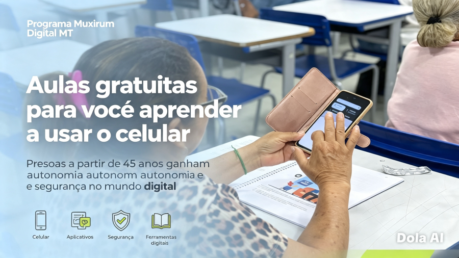 “Eu comprava remédio e não conseguia mandar a localização para o entregador da farmácia. Agora eu aprendi”, diz aluna do Muxirum Digital