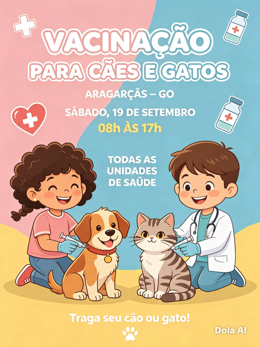 Vacinação para cães e gatos neste sábado em Aragarças-Go