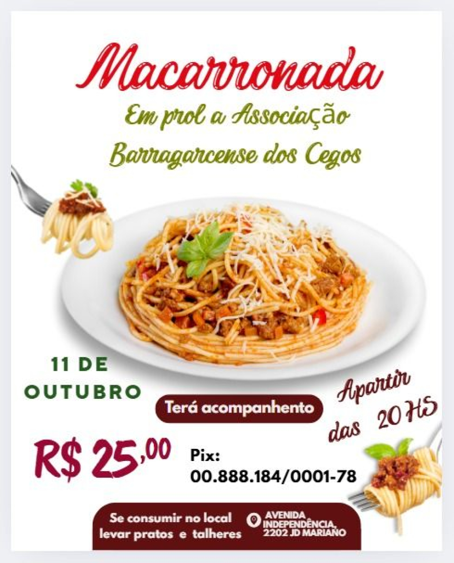  MACARRONADA SOLIDÁRIA em prol da Associação Barragarcense dos Cegos
