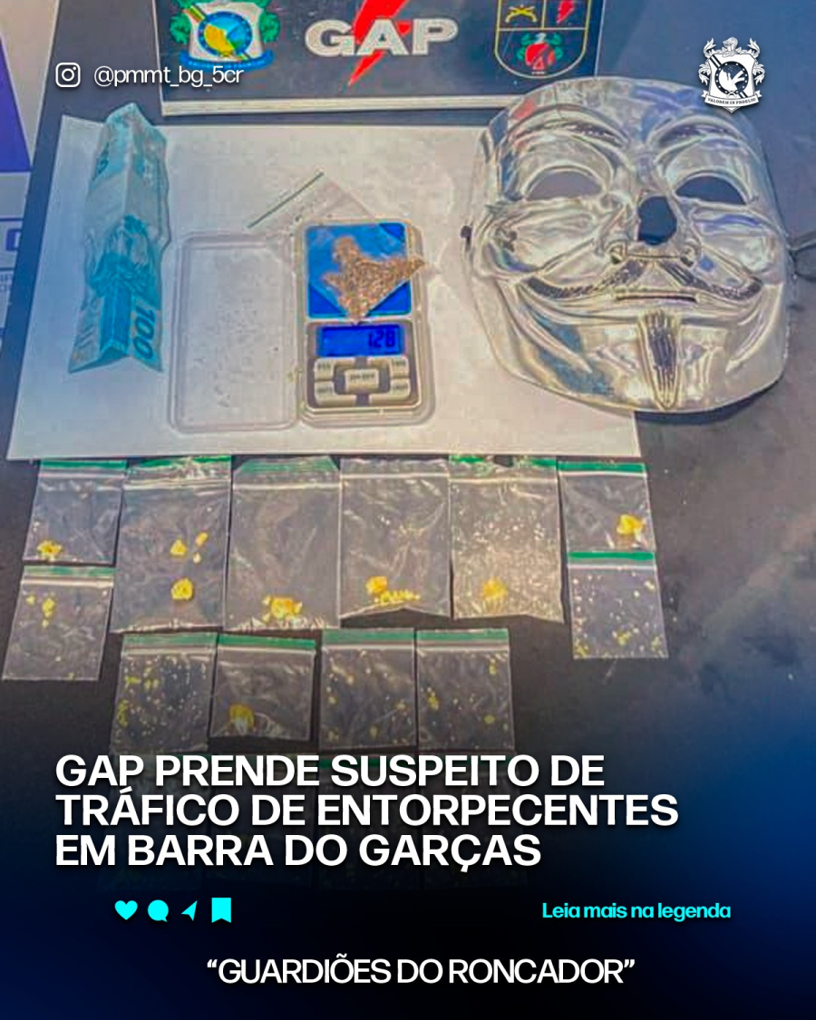GAP PRENDE SUSPEITO DE TRÁFICO DE ENTORPECENTES EM BARRA DO GARÇAS